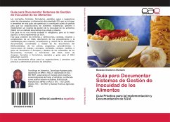 Guía para Documentar Sistemas de Gestión de Inocuidad de los Alimentos - Sinisterra Montaño, Modesto