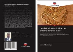 La misère indescriptible des enfants dans les mines - Dumenya, Samuel