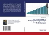 The Determinants of Foreign Direct Investment in Emerging Economies