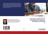 The Role of Literature in Promoting EFL Learners' Reading and Writing