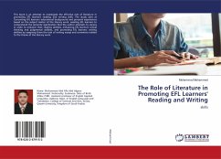 The Role of Literature in Promoting EFL Learners' Reading and Writing - Mohammed, Mohammed