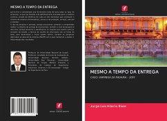 MESMO A TEMPO DA ENTREGA - Hilario Rivas, Jorge Luis