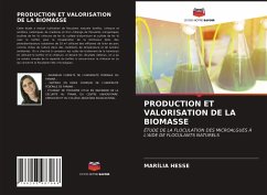 PRODUCTION ET VALORISATION DE LA BIOMASSE - Hesse, Marília