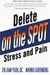 Delete Stress and Pain on the Spot! - Bild 1