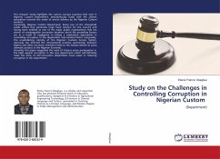 Study on the Challenges in Controlling Corruption in Nigerian Custom - Okagbue, Ekene Francis