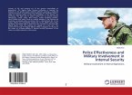 Police Effectiveness and Military Involvement in Internal Security