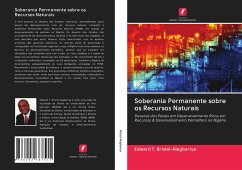 Soberania Permanente sobre os Recursos Naturais - Bristol-Alagbariya, Edward T.