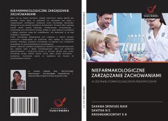 NIEFARMAKOLOGICZNE ZARZ¿DZANIE ZACHOWANIAMI - Srinivas Naik, Sahana; N S, Savitha; S H, Krishnamoorthy