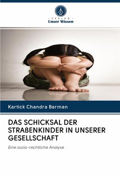 DAS SCHICKSAL DER STRAßENKINDER IN UNSERER GESELLSCHAFT - Chandra Barman, Kartick
