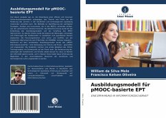 Ausbildungsmodell für pMOOC-basierte EPT - Melo, William da Silva;Oliveira, Francisco Kelsen