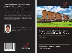 Turystyka wspólnot wiejskich w gminie wiejskiej Raqchi - Cusco - Camacho Delgado, Marco Samir; Soto Surco, Linda