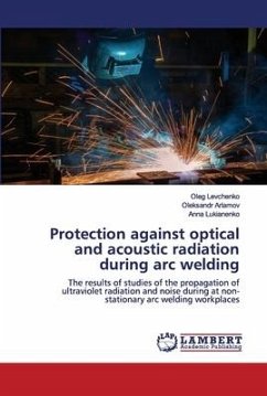 Protection against optical and acoustic radiation during arc welding - Levchenko, Oleg; Arlamov, Oleksandr; Lukianenko, Anna