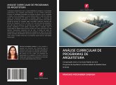 ANÁLISE CURRICULAR DE PROGRAMAS DE ARQUITETURA