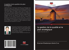 La gestion de la qualité et le plan stratégique - Rivadeneyra Santa Cruz, Emerson