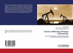 Factors Affecting Primary Cementing - Kamal, Bashir; Ahmad Deman, Rastyar Esmael; Jwtyar Muhammad, Dyar tariq and