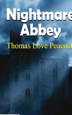 Nightmare Abbey - Love Peacock, Thomas