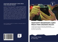 WHATSAPP MESSENGER COMO MÍDIA PARA ENSINAR INGLÊS - Anwar Siddiq, Asep; Fahriany