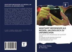 WHATSAPP MESSENGER ALS MEDIEN, UM ENGLISCH ZU UNTERRICHTEN - Anwar Siddiq, Asep; Fahriany