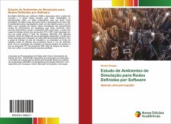 Estudo de Ambientes de Simulação para Redes Definidas por Software - Chagas, Silvana