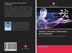 Tiofeno, Thiazole e Derivados de Thiadiazole - Hegde, Vinayak