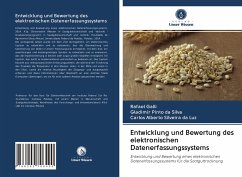 Entwicklung und Bewertung des elektronischen Datenerfassungssystems - Galli, Rafael; Pinto da Silva, Gladimir; Alberto Silveira da Luz, Carlos