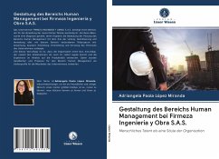 Gestaltung des Bereichs Human Management bei Firmeza Ingeniería y Obra S.A.S. - López Miranda, Adriangela Paola