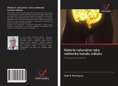Historia naturalna raka nab¿onka kana¿u odbytu - Rodriguez, José R.