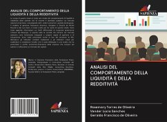 ANALISI DEL COMPORTAMENTO DELLA LIQUIDITÀ E DELLA REDDITIVITÀ - Torres de Oliveira, Rosemary; Lúcio Sanches, Vander; Francisco de Oliveira, Geraldo