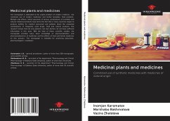 Medicinal plants and medicines - Karomatov, Inomjon; Rakhmatova, Markhabo; Zhalolova, Vazira