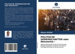 POLITISCHE GEMEINSCHAFTEN oder Netzwerke : - DIOUM, Adama