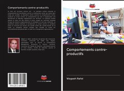 Comportements contre-productifs - Nafei, Wageeh