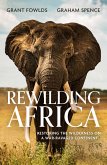 Rewilding Africa (eBook, ePUB)