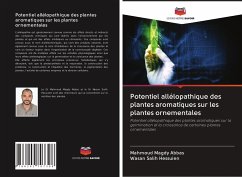 Potentiel allélopathique des plantes aromatiques sur les plantes ornementales - Abbas, Mahmoud Magdy; Hessuien, Wasan Salih