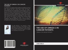 THE USE OF OMEGA 3 IN CANCER PATIENTS - Melo, Sara