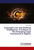 Copyright Law and Artificial Intelligence: A Critique of the Emerging Legal Framework in Nigeria