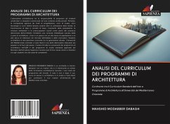 ANALISI DEL CURRICULUM DEI PROGRAMMI DI ARCHITETTURA - Modabber Dabagh, Mahshid