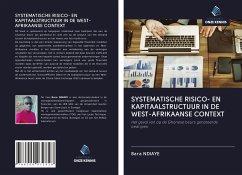 SYSTEMATISCHE RISICO- EN KAPITAALSTRUCTUUR IN DE WEST-AFRIKAANSE CONTEXT - Ndiaye, Bara