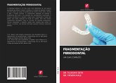 FRAGMENTAÇÃO PERIODONTAL