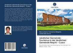 Ländlicher Gemeinde-Tourismus in der ländlichen Gemeinde Raqchi - Cusco - Camacho Delgado, Marco Samir; Soto Surco, Linda