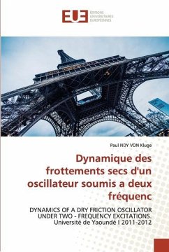 Dynamique des frottements secs d'un oscillateur soumis a deux fréquenc - NDY von Kluge, Paul