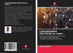 COMUNIDADES POLÍTICAS ou redes : - DIOUM, Adama