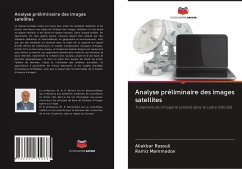 Analyse préliminaire des images satellites - Rasouli, Aliakbar; Mammadov, Ramiz