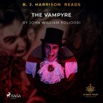 B. J. Harrison Reads The Vampyre (MP3-Download)