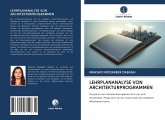 LEHRPLANANALYSE VON ARCHITEKTURPROGRAMMEN