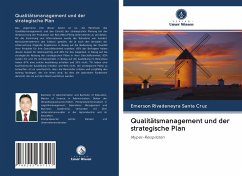 Qualitätsmanagement und der strategische Plan - Rivadeneyra Santa Cruz, Emerson