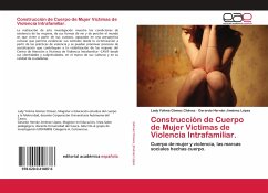 Construcción de Cuerpo de Mujer Víctimas de Violencia Intrafamiliar. - Gómez Chávez, Lady Yolima; Jiménez López, Gerardo Hernán