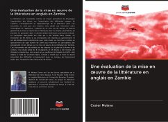 Une évaluation de la mise en ¿uvre de la littérature en anglais en Zambie - Muleya, Coster