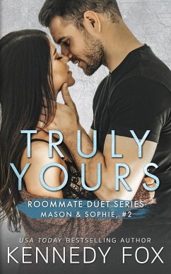 Truly Yours (Mason & Sophie #2) - Fox, Kennedy