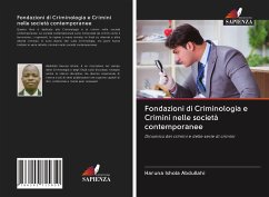 Fondazioni di Criminologia e Crimini nelle società contemporanee - Abdullahi, Haruna Ishola