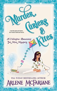 Murder, Curlers, and Kites - McFarlane, Arlene